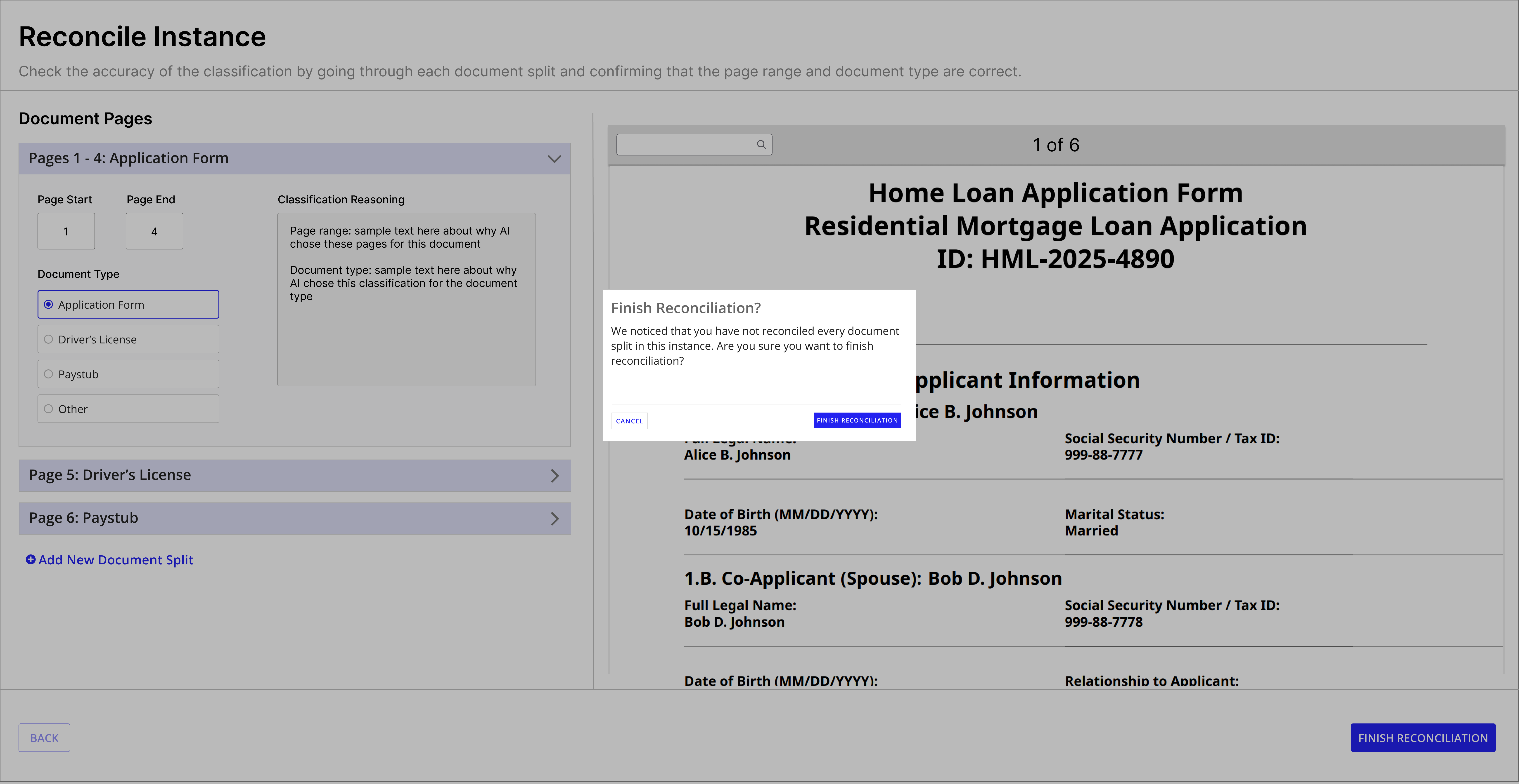 Reconcile Instance view with Finish Reconciliation confirmation dialog warning that not every document split has been reconciled